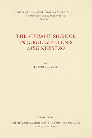 The Vibrant Silence in Jorge Guillén's Aire Nuestro