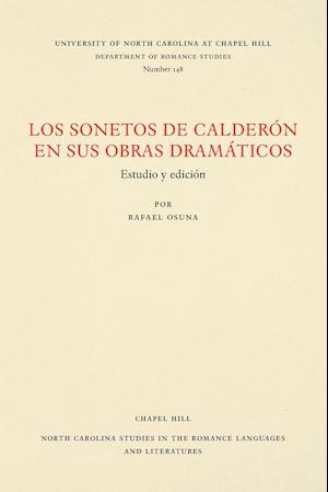 Los Sonetos de Calderón En Sus Obras Dramáticos