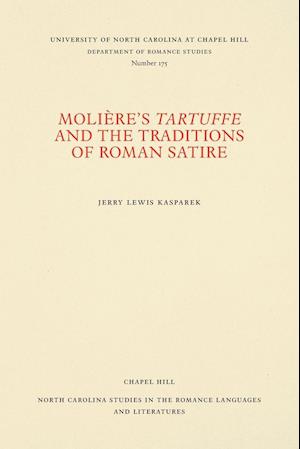 Molière's Tartuffe and the Traditions of Roman Satire