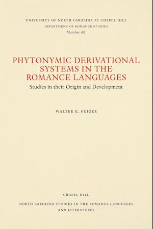 Phytonymic Derivational Systems in the Romance Languages