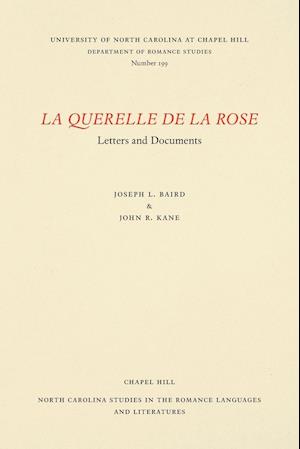 La Querelle de la Rose