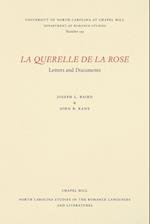 La Querelle de la Rose