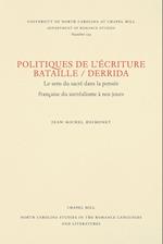 Politiques de l'Écriture, Bataille / Derrida