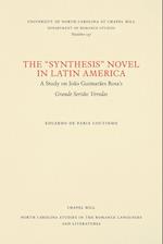 The "synthesis" Novel in Latin America