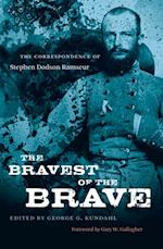 Bravest of the Brave