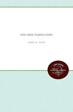 The Tree Named John