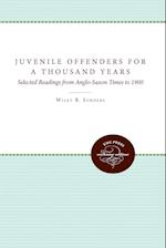 Juvenile Offenders for a Thousand Years