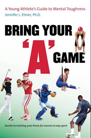 Bring Your 'A' Game