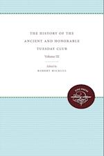 The History of the Ancient and Honorable Tuesday Club