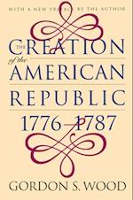Creation of the American Republic, 1776-1787