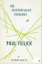 The Existential Philosophy of Paull Tillich