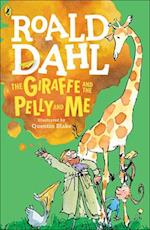 The Giraffe, the Pelly and Me