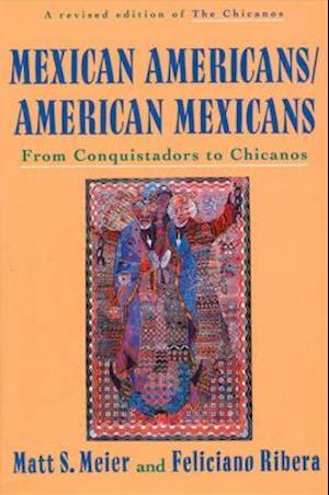 Mexican Americans, American Mexicans