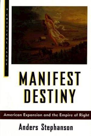 Manifest Destiny