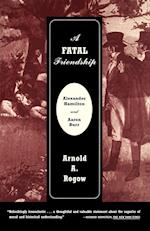 A Fatal Friendship