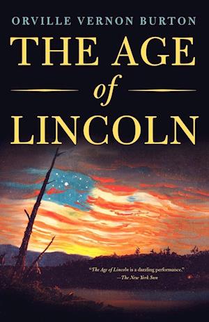 The Age of Lincoln