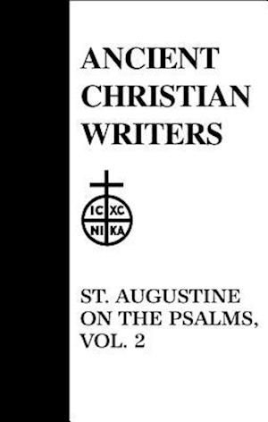St. Augustine on the Psalms