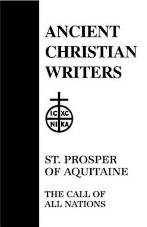 St Prosper Aquitaine the Call of All Nations