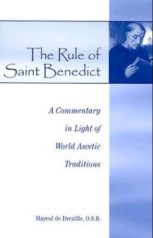 The Rule of Saint Benedict