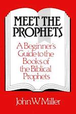 Meet the Prophets