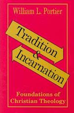 Tradition and Incarnation
