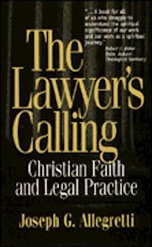 The Lawyer's Calling