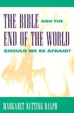 The Bible and the End of the World
