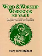 Word & Worship Workbook for Year B