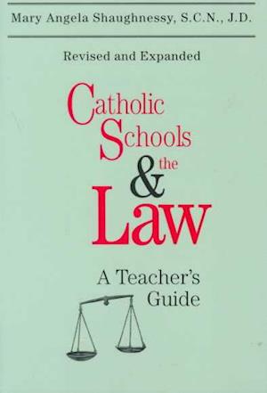 Catholic Schools and the Law