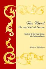 The Word in and Out of Season