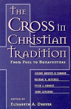 The Cross in Christian Tradition