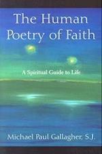 The Human Poetry of Faith