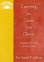 Carrying the Cross with Christ