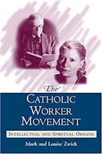 The Catholic Worker Movement