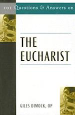 101 Questions and Answers on the Eucharist