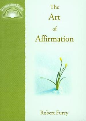 The Art of Affirmation