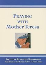 Praying with Mother Teresa