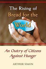The Rising of Bread for the World