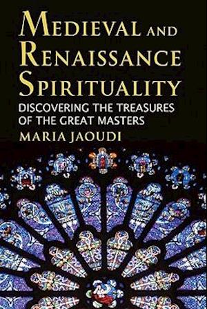 Medieval and Renaissance Spirituality