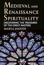 Medieval and Renaissance Spirituality