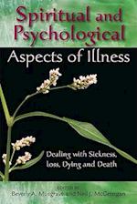 Spititual and Psychological Aspects of Illness