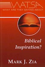 What Are They Saying About Biblical Inspiration?