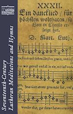 Seventeenth-century Lutheran Meditations and Hymns
