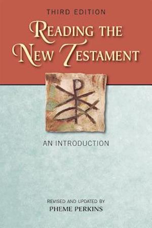 Reading the New Testament, Third Edition