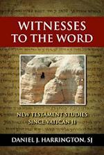 Witnesses to the Word