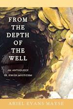 From the Depth of the Well
