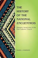 The History of the National Encuentros