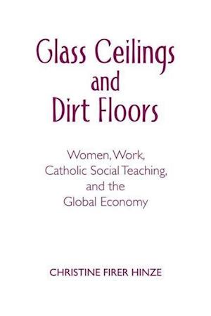 Glass Ceilings and Dirt Floors