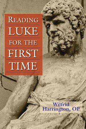 Reading Luke for the First Time