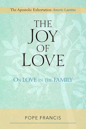 The Joy of Love